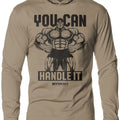 035. You Can Handle It Lightweight Workout Long Sleeve Hooded Gym T-shirt for Men Cotton Menswear Hoodie, Sweatshirt