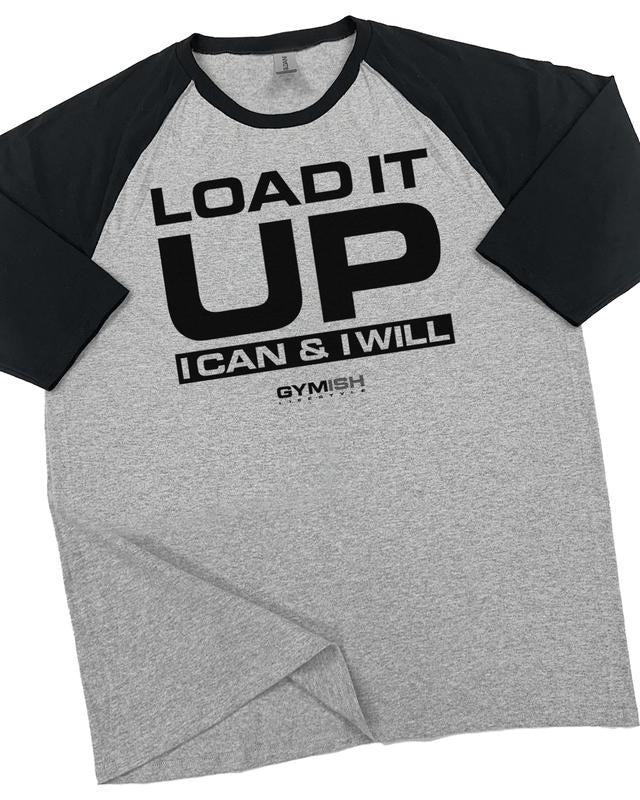 066. RAGLAN Load It Up Funny Workout Gym T-Shirt for Men Hoodie, Sweatshirt | GrindPrints.com