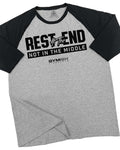 087. RAGLAN Rest At The End Funny Workout Gym T-Shirt for Men Hoodie, Sweatshirt | GrindPrints.com