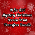 10 for $25 CHRISTMAS CLEAR FILM SCREEN PRINT BUNDLE T-Shirts, Hoodie, Sweatshirt | GrindPrints.com
