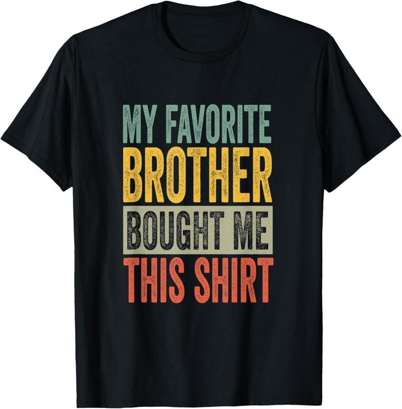 100% Cotton | Funny Brother T-Shirt Hoodie, Sweatshirt | GrindPrints.com