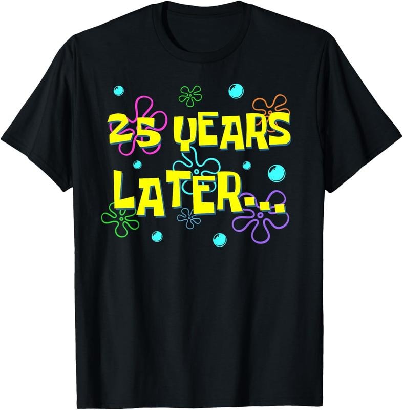 [100% Cotton] 25 Years Later 25th Birthday Party 25 Year Old Funny Meme T-Shirt Hoodie, Sweatshirt | GrindPrints.com