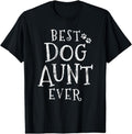 [100% Cotton] Dog Aunt Auntie T-Shirt Hoodie, Sweatshirt | GrindPrints.com