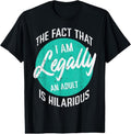 100% Cotton 18th Birthday Im Legally Adult Hilarious 18 Years Men Women T-Shirt Hoodie, Sweatshirt | GrindPrints.com