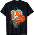 100% Cotton 19th Birthday Boy Basketball Player Basketball 19 Years Old T-Shirt Hoodie, Sweatshirt | GrindPrints.com