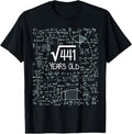 100% Cotton 21st Birthday Design - Square Root of 441 21 Years Old T-Shirt Hoodie, Sweatshirt | GrindPrints.com