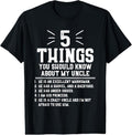 100% Cotton 5 Things Should Know About My Uncle - Niece T-Shirt T-Shirt Hoodie, Sweatshirt | GrindPrints.com