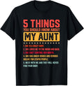 100% Cotton 5 Things You Should Know About My Auntie Funny Aunt T-Shirt Hoodie, Sweatshirt | GrindPrints.com