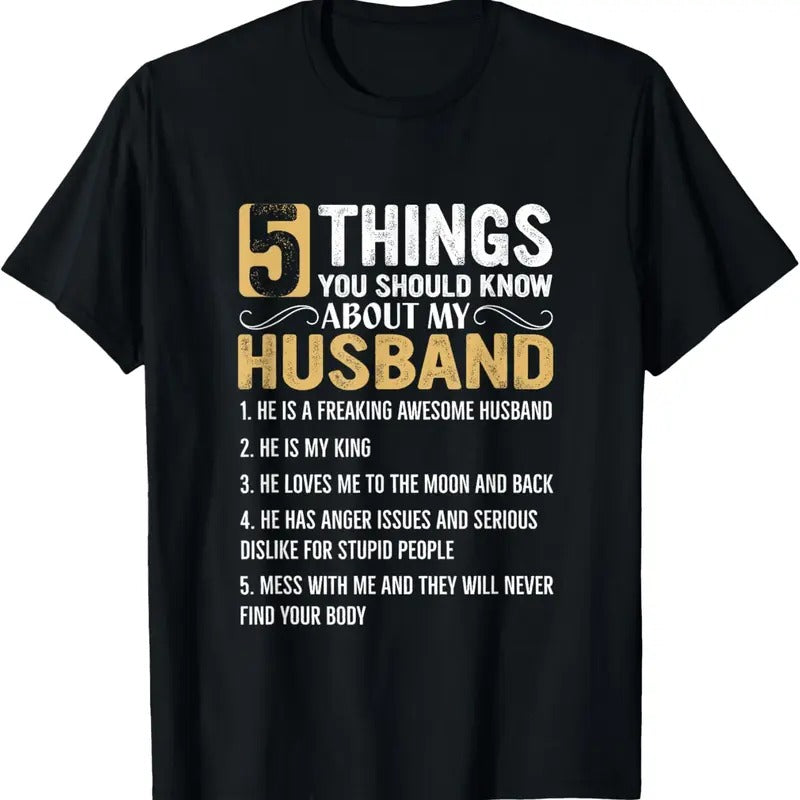100% Cotton 5 Things You Should Know About My Husband T-Shirt Hoodie, Sweatshirt | GrindPrints.com