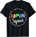 100% Cotton Admin Squad School Assistant Principal Crew Administrator T-Shirt Hoodie, Sweatshirt | GrindPrints.com