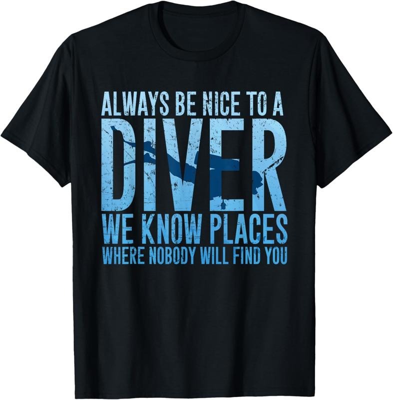 100% Cotton Always Be Nice To A Diver T-Shirt Scuba Diving Diver Gift Hoodie, Sweatshirt | GrindPrints.com
