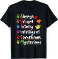 100% Cotton Always Unique Autism Awareness Totally Intelligent  T-Shirtstyle{n002}2 T-Shirts, Hoodie, Sweatshirt