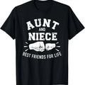 100% Cotton Aunt and niece friends for life T-Shirt Hoodie, Sweatshirt | GrindPrints.com