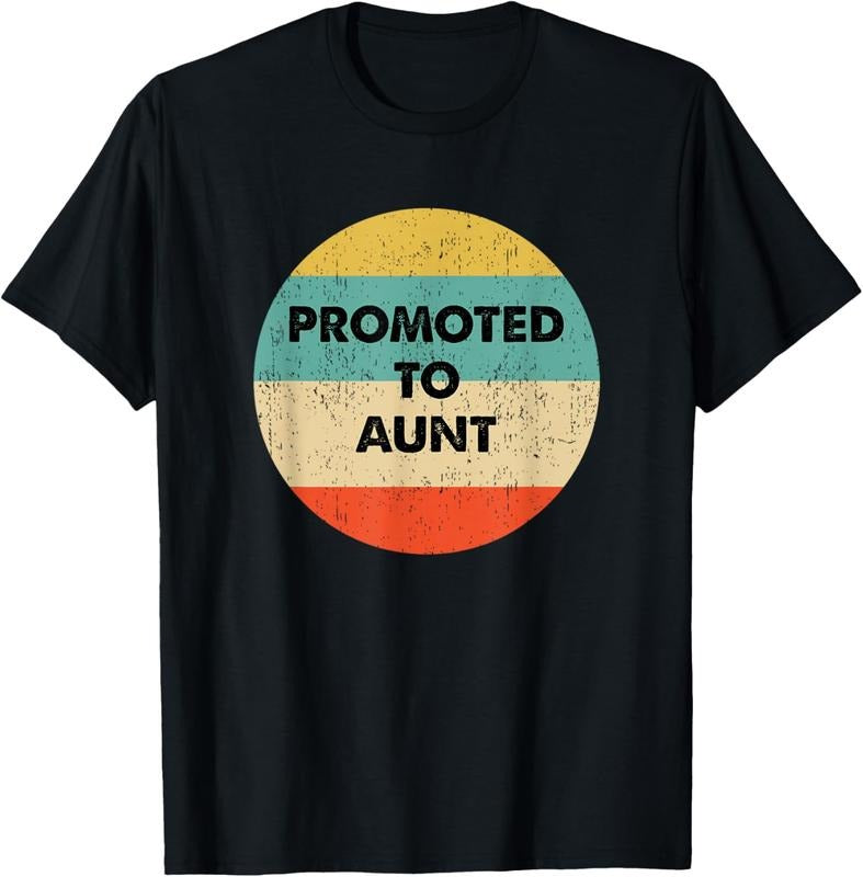 100% Cotton Aunt Be: Promoted Aunt T-Shirts, Hoodie, Sweatshirt