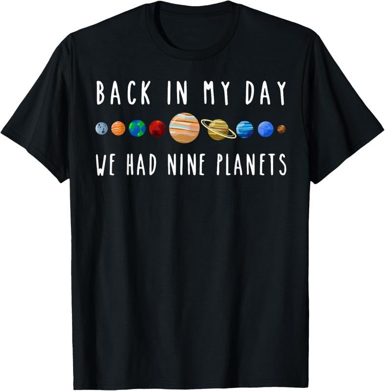 100% Cotton Back In My Day We Had Nine Planets Teacher T-Shirt Hoodie, Sweatshirt | GrindPrints.com