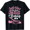 100% Cotton Baking Baker Bakery Just A Girl Who Loves Baking T-Shirt Hoodie, Sweatshirt | GrindPrints.com