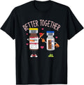 100% Cotton Better-Together Haldol Ativan ICU Nurse Valentine's Day T-Shirt Hoodie, Sweatshirt | GrindPrints.com