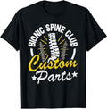 [100% Cotton]Bionic Spine Club Customs Parts Funny Back Surgery Recovery T-Shirt Hoodie, Sweatshirt | GrindPrints.com