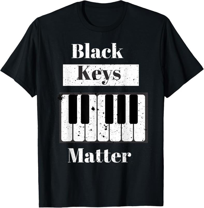 100% Cotton Black keys matter, This not just a piano gift Design T-Shirt Hoodie, Sweatshirt | GrindPrints.com