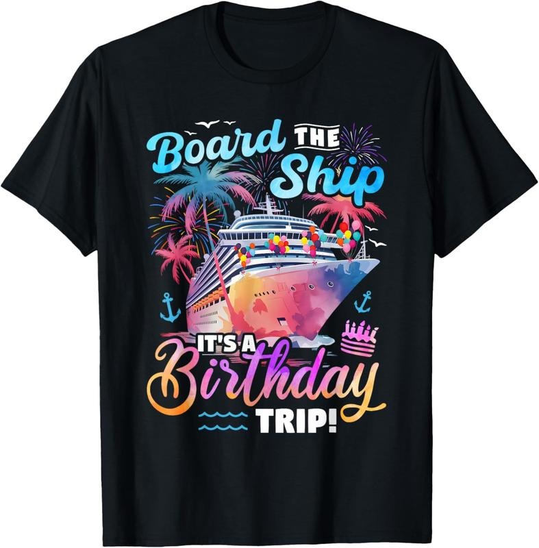 100% Cotton Board The Ship It's A Birthday Trip Cruise Vacation Matching T-Shirt Hoodie, Sweatshirt | GrindPrints.com