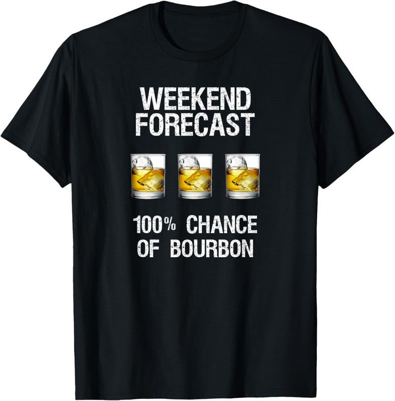 100% Cotton Bourbon T-Shirt Gift - Funny Bourbon Forecast T-Shirt Hoodie, Sweatshirt | GrindPrints.com