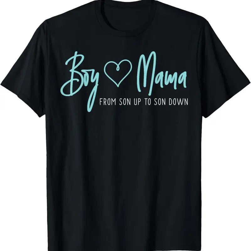 100% Cotton Boy Mama from son up to son down - Mother Mom T-Shirt Hoodie, Sweatshirt | GrindPrints.com