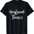 100% Cotton Boyfriend Fiance Present Couple Engagement Just Engaged T-Shirts, Hoodie, Sweatshirt