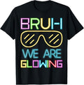 100% Cotton Bruh We Are Glowing In My Glowing Era Group Team Tie Dye T-Shirt Hoodie, Sweatshirt | GrindPrints.com