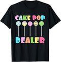 100% Cotton Cake Pops Maker Sweets Funny Baker as Cake Pop Dealer T-Shirt Hoodie, Sweatshirt | GrindPrints.com