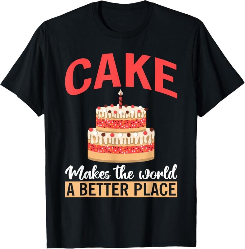 100% Cotton Cake Makes World Better Place Snack Baking Cake T-Shirts, Hoodie, Sweatshirt