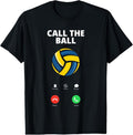 100% Cotton Call The Ball Funny Volleyball T-Shirt Hoodie, Sweatshirt | GrindPrints.com