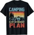 100% Cotton Camping Is My Retirement Plan Retired Camper T-Shirts, Hoodie, Sweatshirt