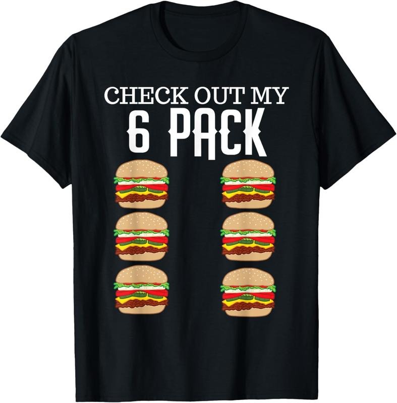100% Cotton Check Out My Six Pack Hamburger Abs Cheeseburger Gag Gift T-Shirt Hoodie, Sweatshirt | GrindPrints.com