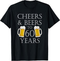 100% Cotton Cheers and Beers to 60 Years T-Shirt - 60th Birthday Gift T-Shirt Hoodie, Sweatshirt | GrindPrints.com