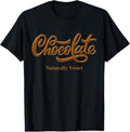 100% Cotton Chocolate Naturally Sweet Proud Black Woman T-Shirts, Hoodie, Sweatshirt