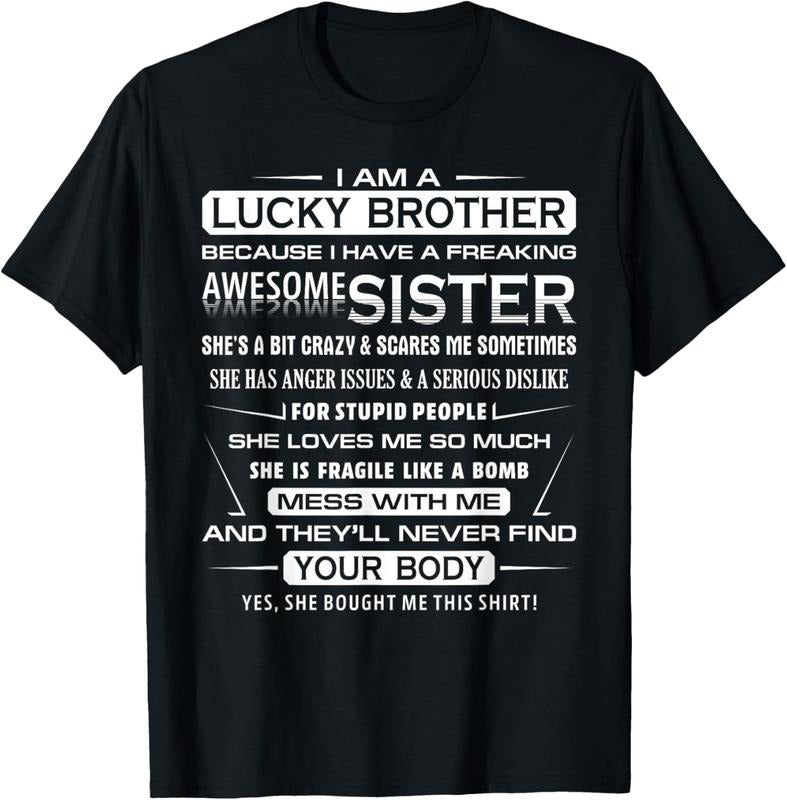 100% Cotton Christmas Funny For Brother From Sister I Am A Lucky Brother T-Shirt Hoodie, Sweatshirt | GrindPrints.com