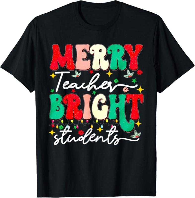 100% Cotton Christmas Merry Teacher Bright Students Funny Teaching Gifts T-Shirt Hoodie, Sweatshirt | GrindPrints.com