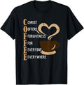 100% Cotton Coffee Christ Offers Forgiveness For Everyone Everywhere T-Shirt Hoodie, Sweatshirt | GrindPrints.com