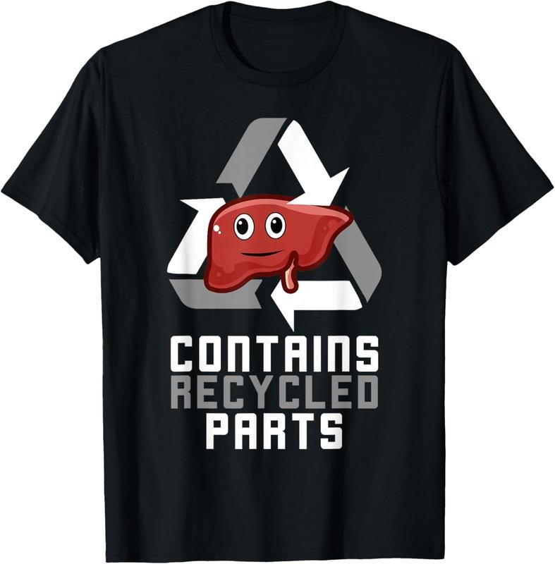 100% Cotton Contains Recycled Parts Liver Transplant Survivor T-Shirts T-Shirt Hoodie, Sweatshirt | GrindPrints.com