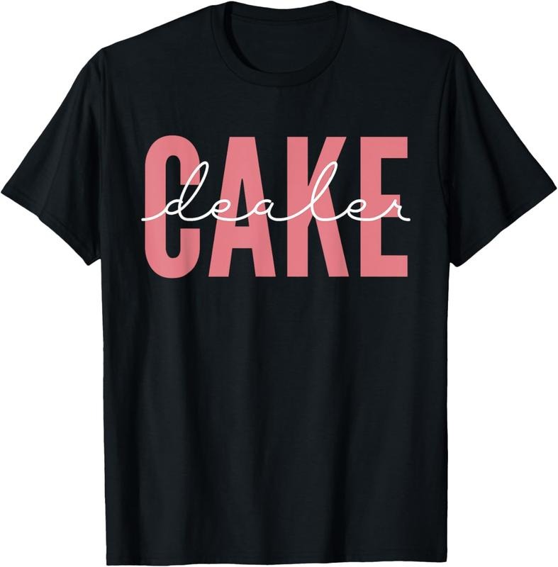 100% Cotton Cool Cake Dealer Cupcake For Women Men Baking Cookie Baker T-Shirt Hoodie, Sweatshirt | GrindPrints.com