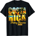 100% Cotton Costa Rica 2025 Making Memories Matching Family Vacation T-Shirt Hoodie, Sweatshirt | GrindPrints.com