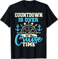 100% Cotton Countdown Is Over It's Cruise Time - Cruising Lover Cruiser T-Shirt Hoodie, Sweatshirt | GrindPrints.com