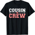 100% Cotton Cousin Crew T-Shirt Hoodie, Sweatshirt | GrindPrints.com
