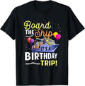 100% Cotton Cruising Board Ship Trip Vacation Cruise T-Shirts, Hoodie, Sweatshirt