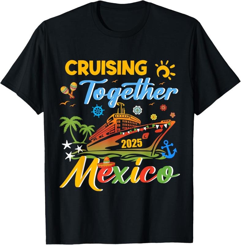 100% Cotton Cruising Together Cruise Trip Mexico 2025 Gift For Family T-Shirt Hoodie, Sweatshirt | GrindPrints.com