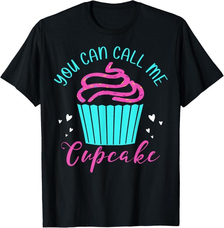 100% Cotton Cupcake Bakers Cupcake Pastry Chefs You Can Call Me Cupcake T-Shirt Hoodie, Sweatshirt | GrindPrints.com