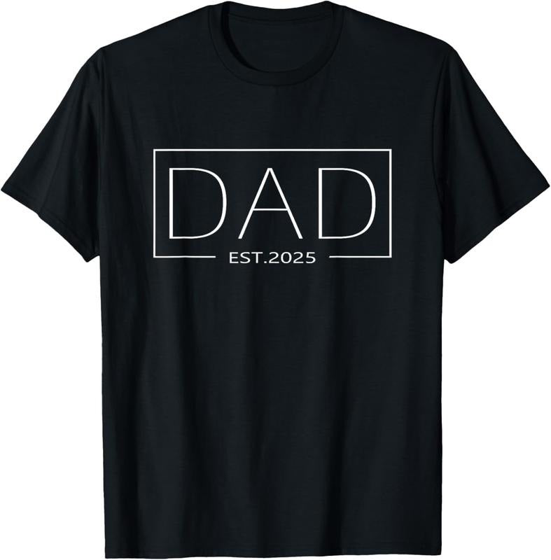 100% Cotton Dad Est 2025 Expect  2025 Father Daddy 2025 New Dad 2025 T-Shirt Hoodie, Sweatshirt | GrindPrints.com