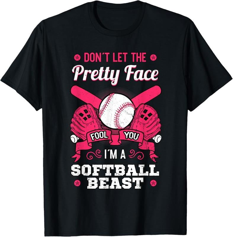 100% Cotton Don't Let The Pretty Face Fool You Softball Beauty Girl T-Shirt Hoodie, Sweatshirt | GrindPrints.com