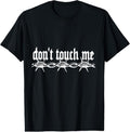100% Cotton Don'T Touch Me Barbed Wire Introvert Art Tattoo T-Shirts, Hoodie, Sweatshirt
