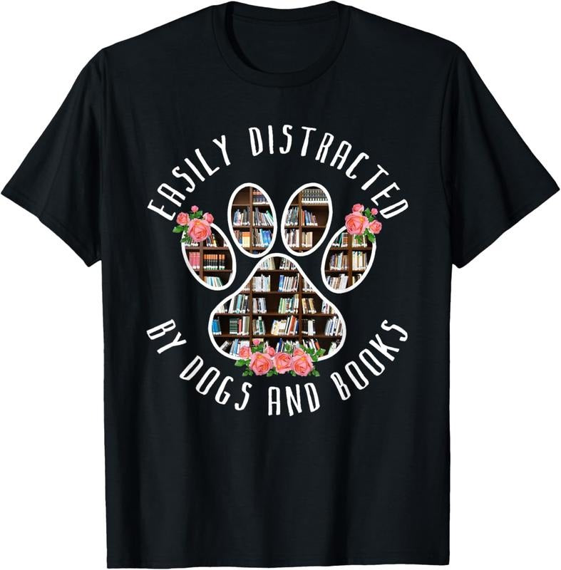 100% Cotton Easily Distracted By Dogs And Books - Animal Book Lover Gift T-Shirt Hoodie, Sweatshirt | GrindPrints.com
